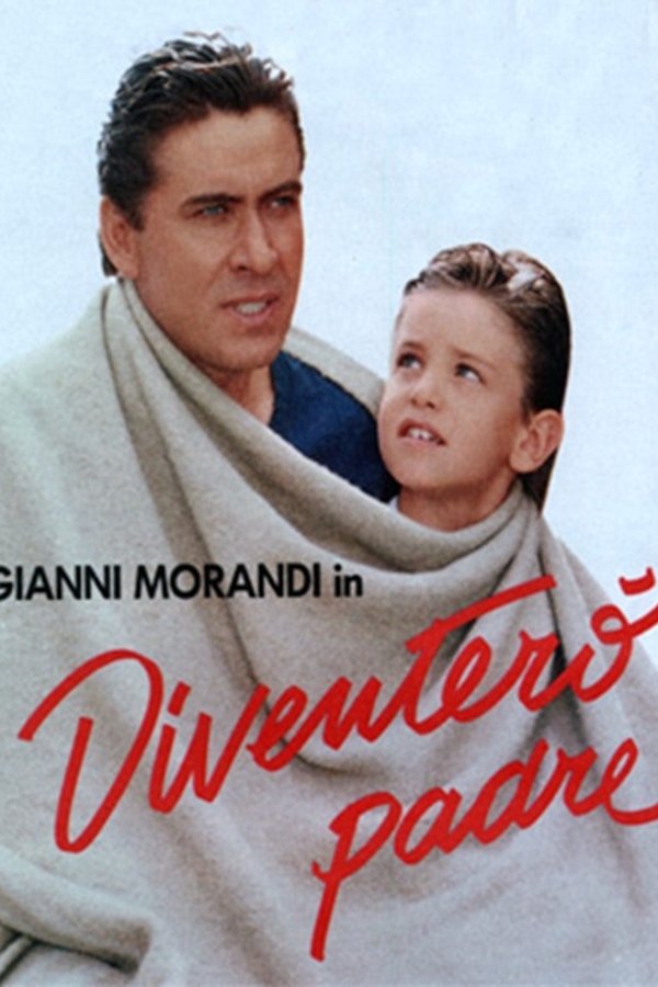 Diventerò Padre