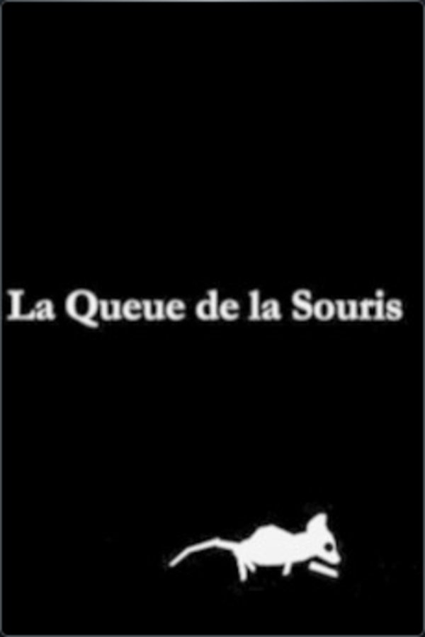La Queue De La Souris
