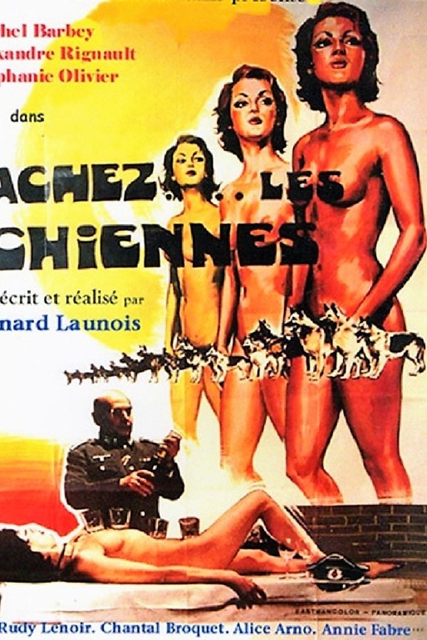 Lâchez Les Chiennes
