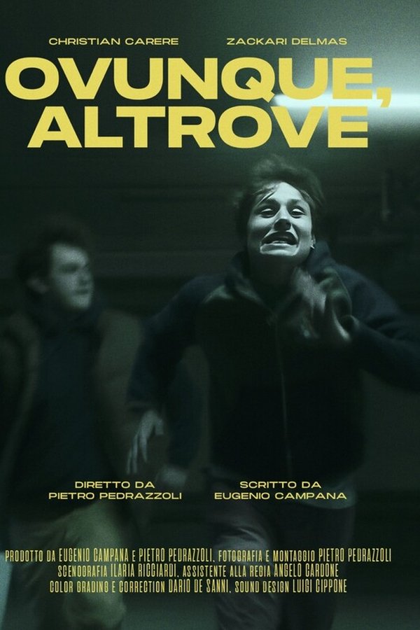Ovunque, Altrove
