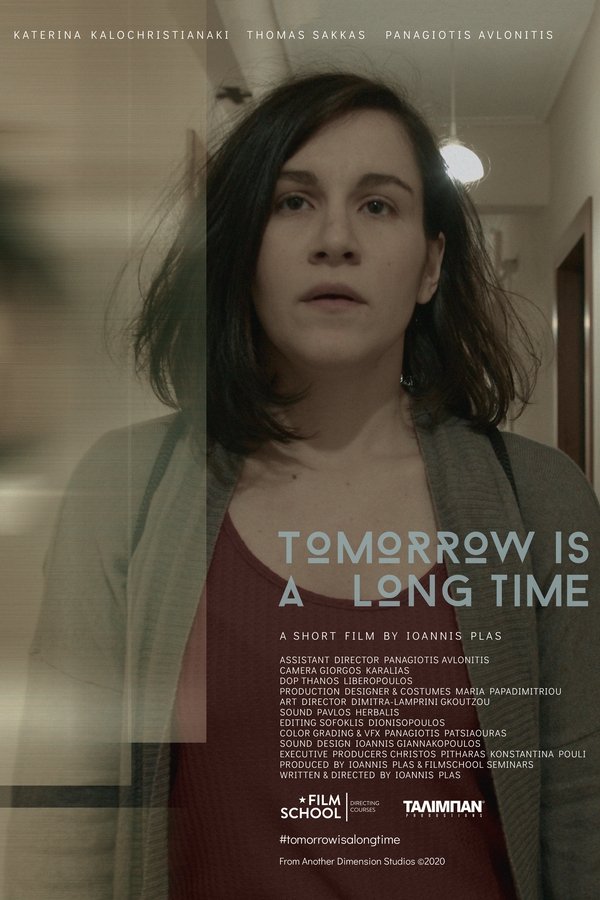Tomorrow Is A Long Time