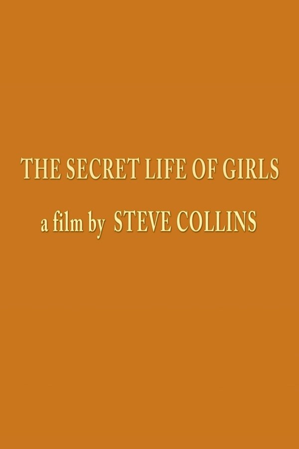 The Secret Life Of Girls