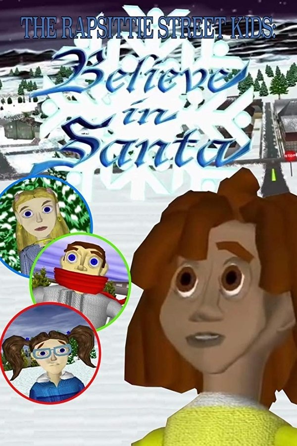 The Rapsittie Street Kids: Believe In Santa