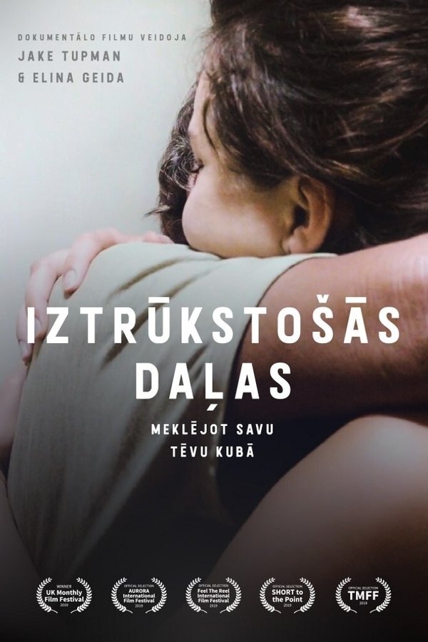 Iztrūkstošās Daļas - Meklējot Savu Tēvu Kubā