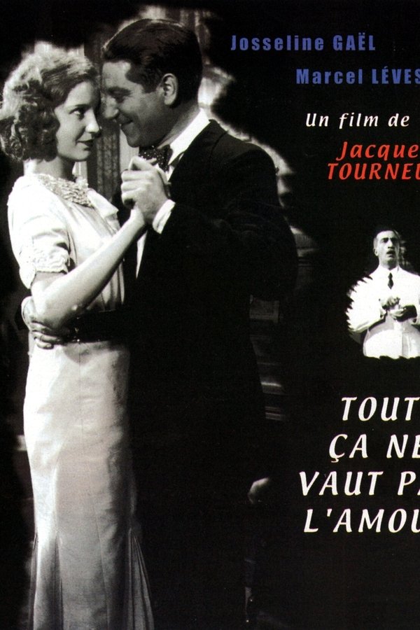Tout ça Ne Vaut Pas L'amour