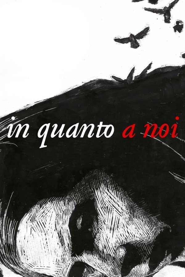 In Quanto A Noi