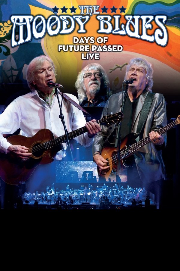 The Moody Blues - Days Of Future Passed Live