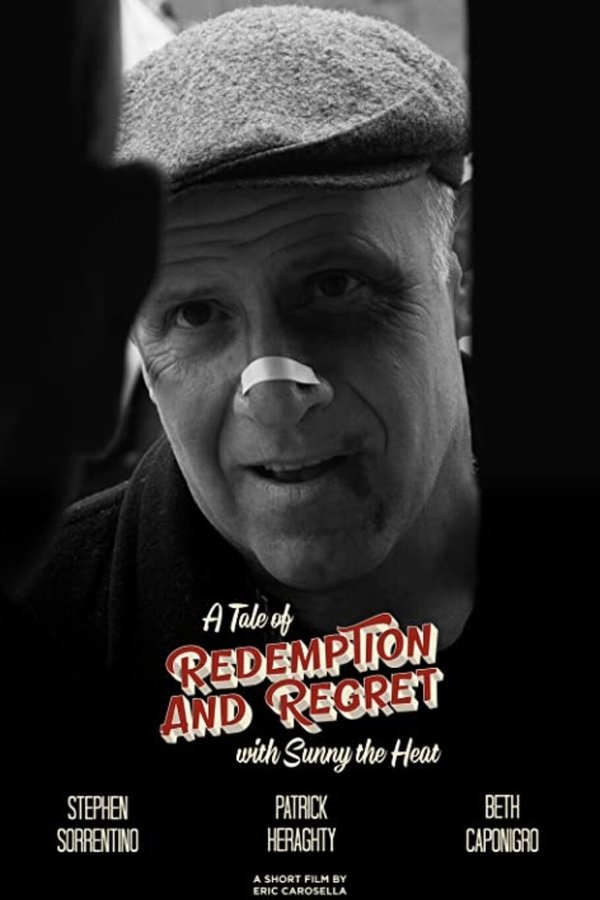 A Tale Of Redemption And Regret With Sunny The Heat