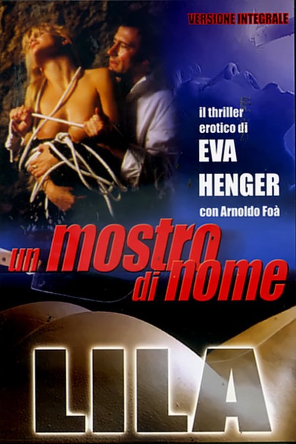 Un Mostro Di Nome Lila