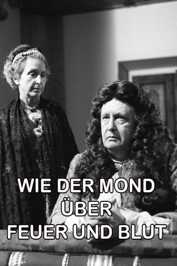 Wie Der Mond über Feuer Und Blut