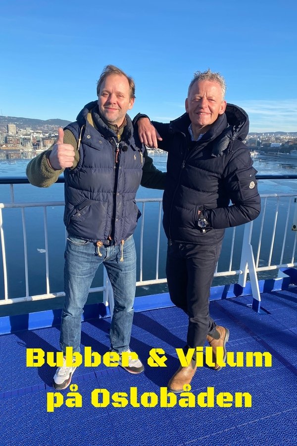 Bubber & Villum På Oslobåden