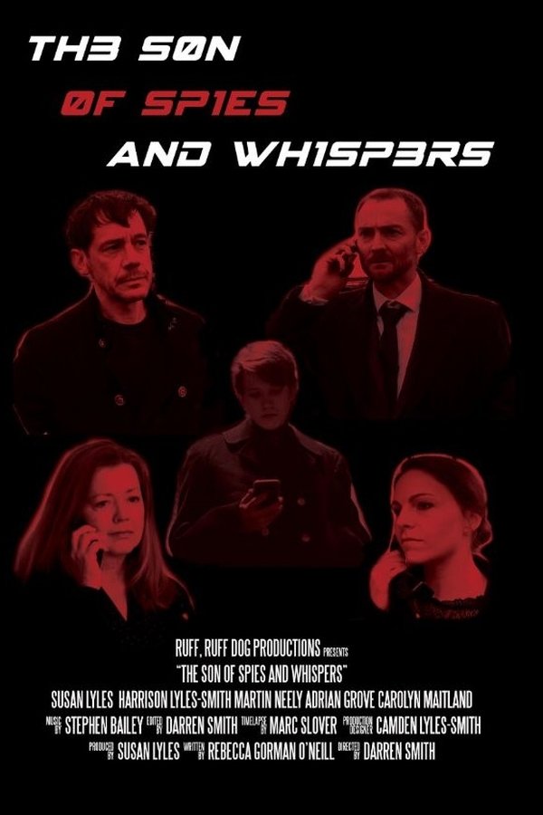 The Son Of Spies And Whispers