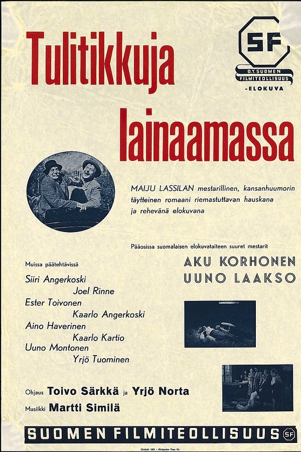 Tulitikkuja Lainaamassa