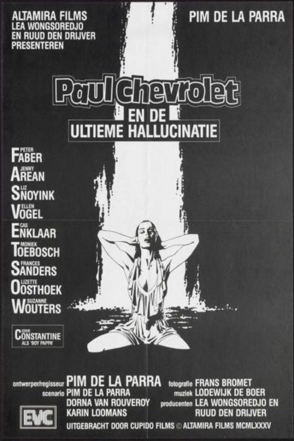 Paul Chevrolet En De Ultieme Hallucinatie