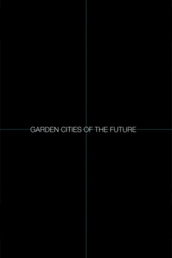 Garden Cities Of The Future