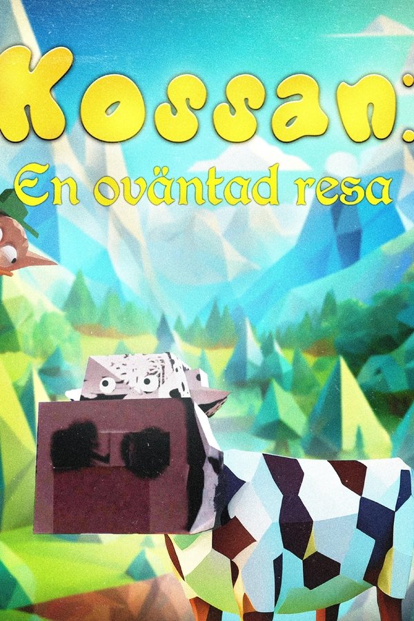 Kossan: En Oväntad Resa