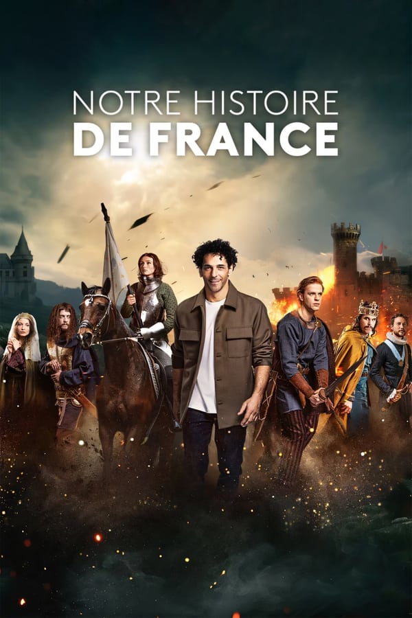 Notre Histoire De France