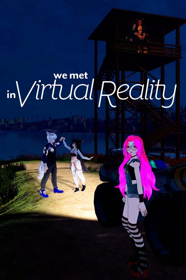 Nos Conocimos en la Realidad Virtual