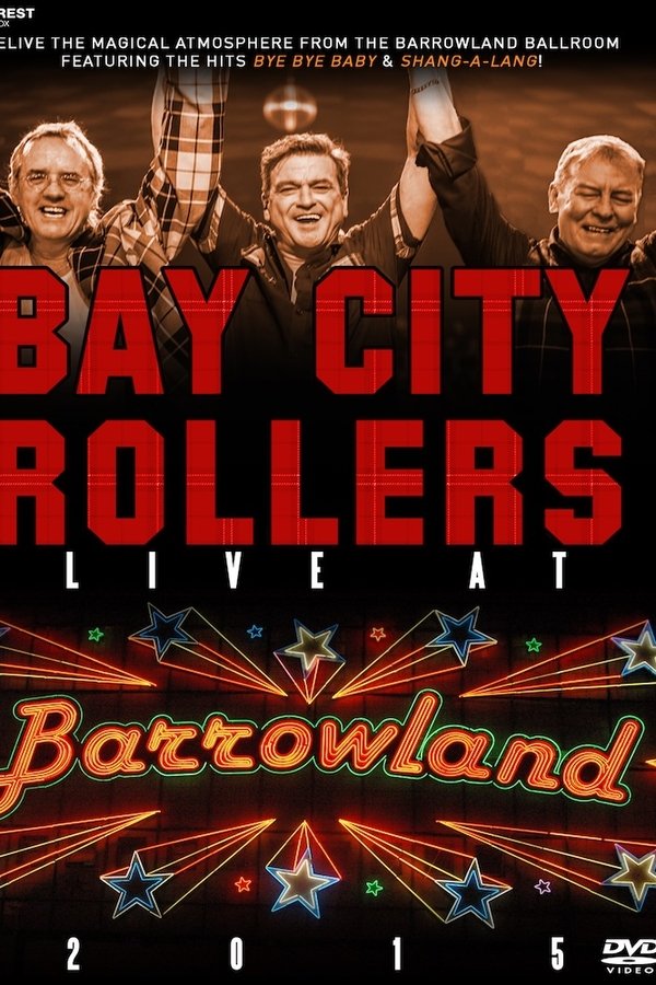 Bay City Rollers: Live At Barrowland