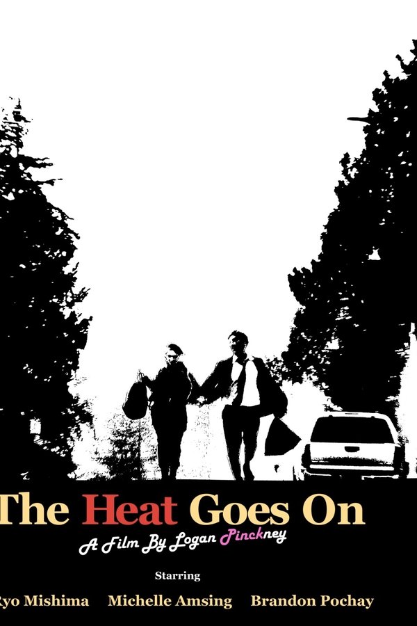 The Heat Goes On