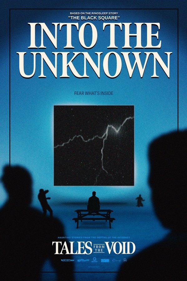 Tales From The Void: Into The Unknown
