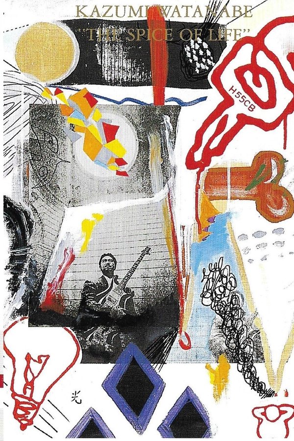 Kazumi Watanabe W/Bill Bruford & Jeff Berlin - The Spice Of Life