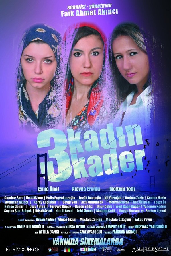 3 Kadın 3 Kader