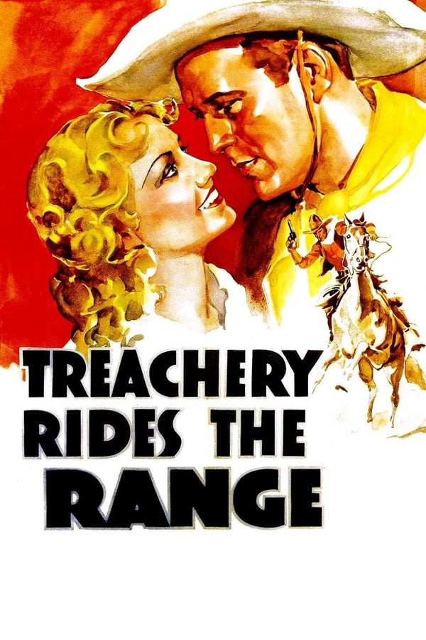 Treachery Rides The Range