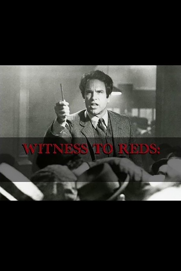 Witness To 'Reds'