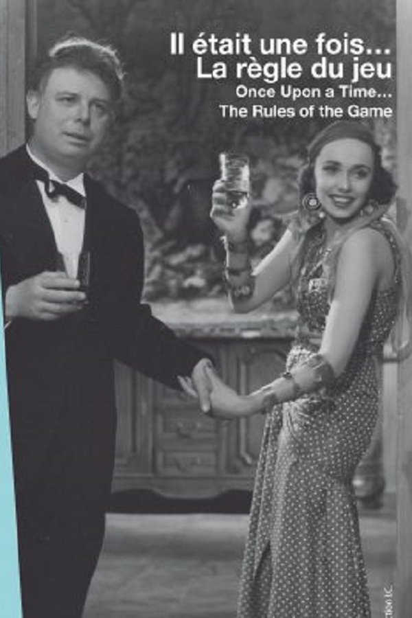 Il était Une Fois... « La Règle Du Jeu »
