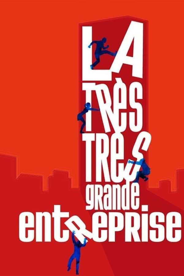 La Très Très Grande Entreprise