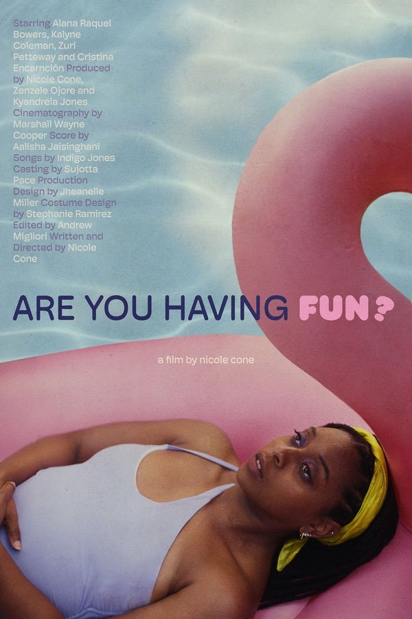 Are You Having Fun?