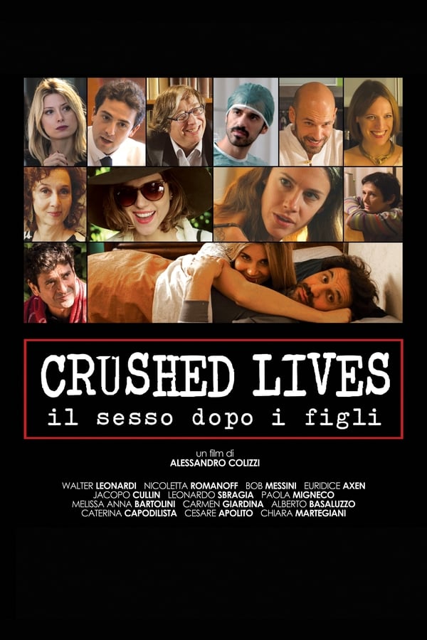 Crushed Lives - Il Sesso Dopo I Figli