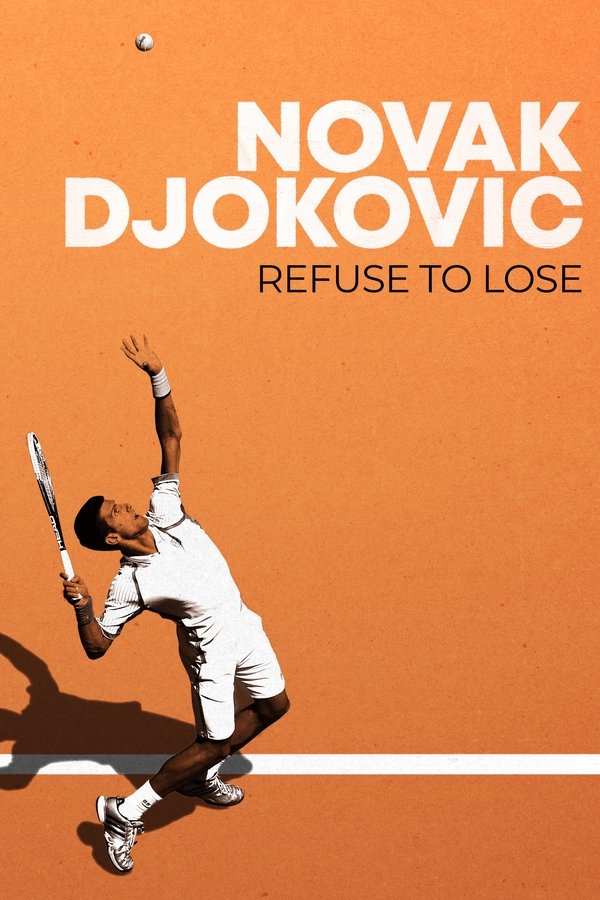 Novak Djokovic: Refuse To Lose
