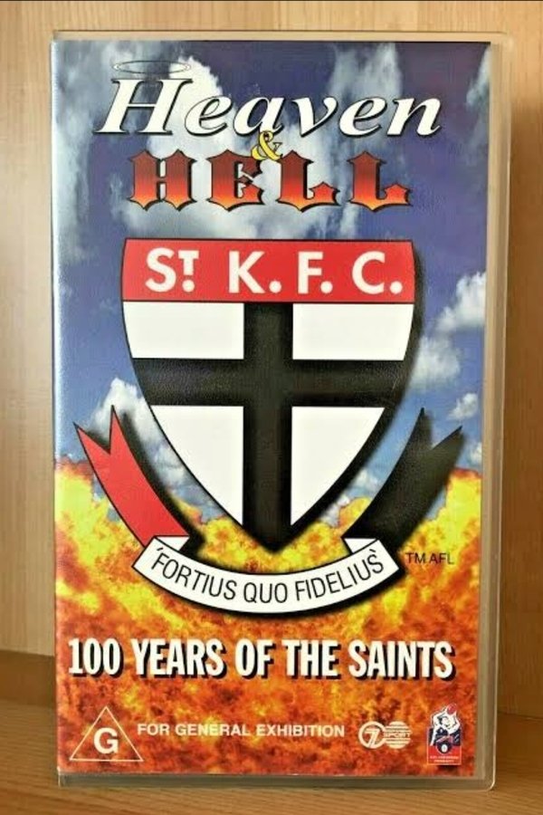 Heaven & Hell: The History Of The St Kilda Football Club