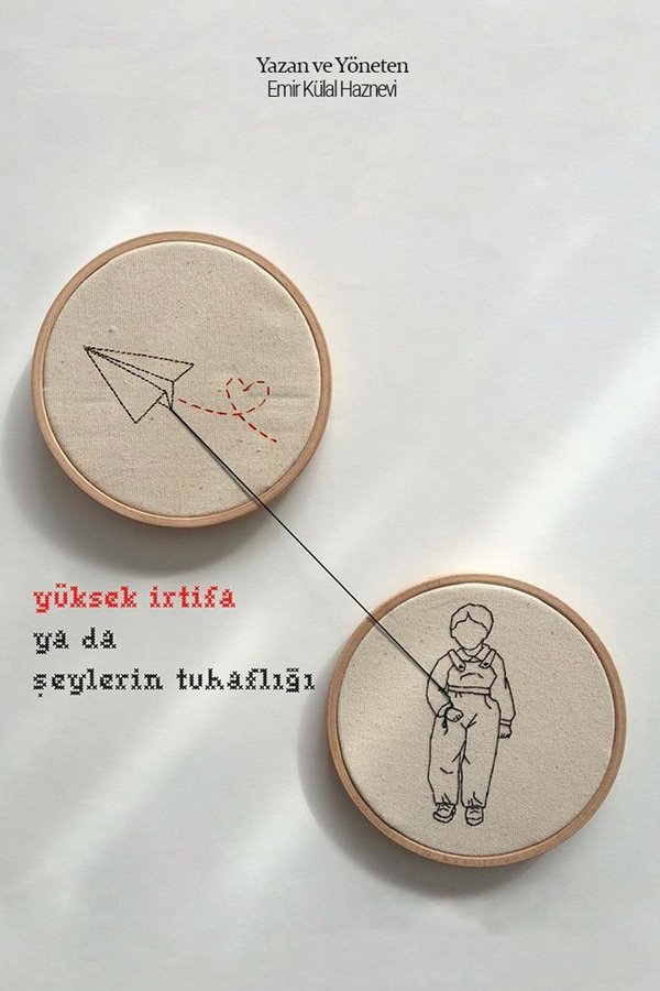 Yüksek İrtifa Ya Da Şeylerin Tuhaflığı