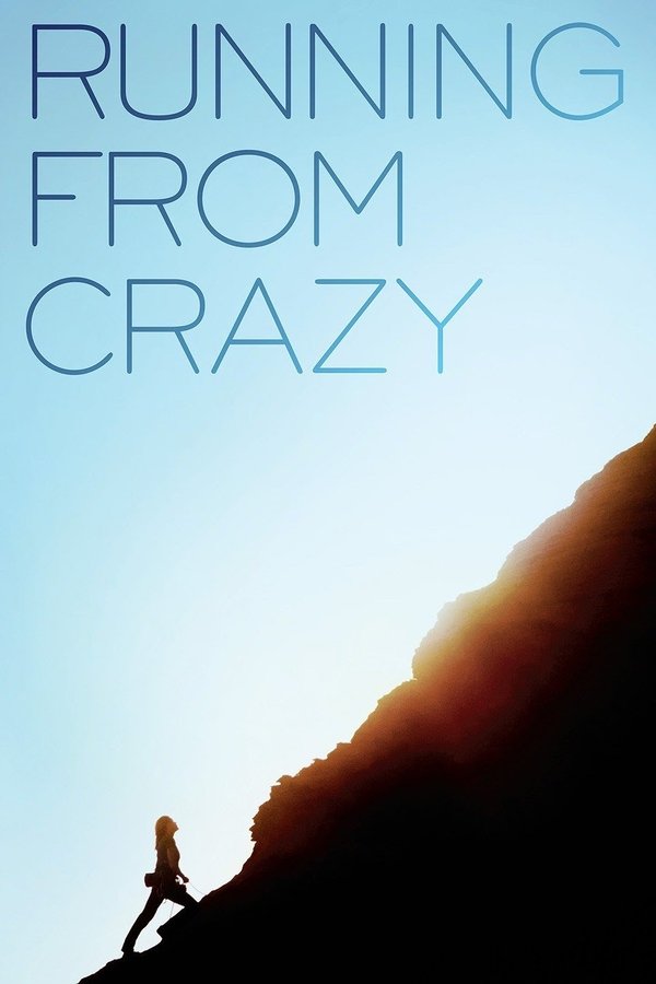 Running From Crazy