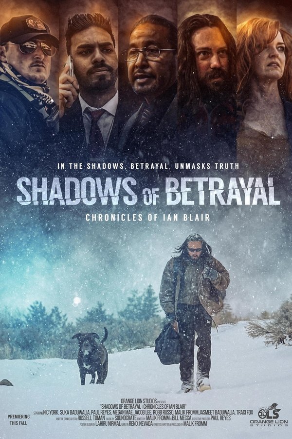 Shadows Of Betrayal: Chronicles Of Ian Blair