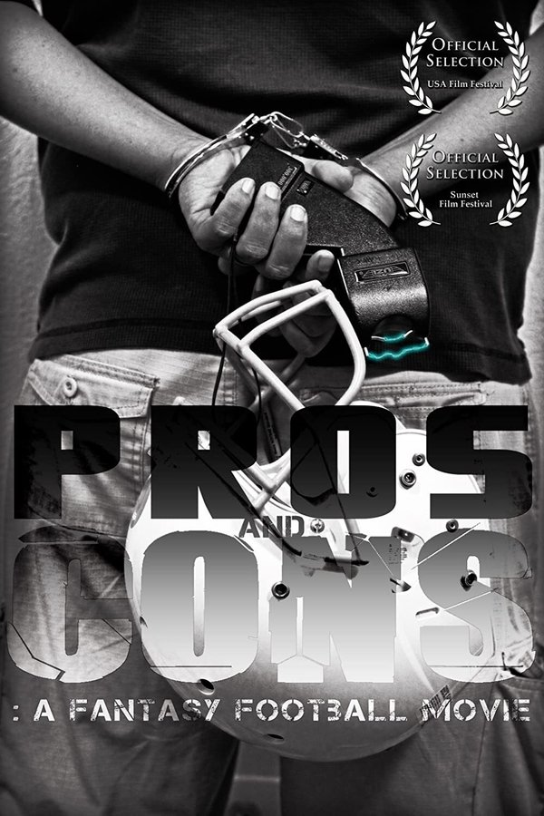 Pros And Cons: A Fantasy Football Movie