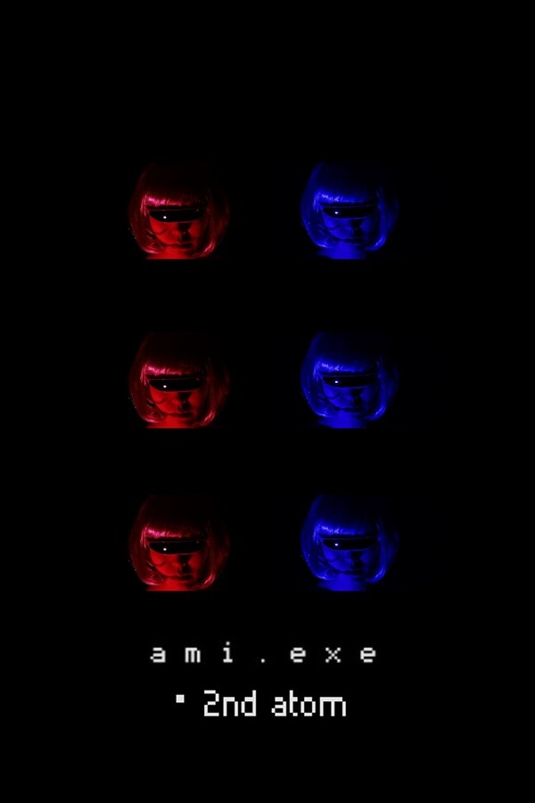 Ami. Exe・2nd Atom