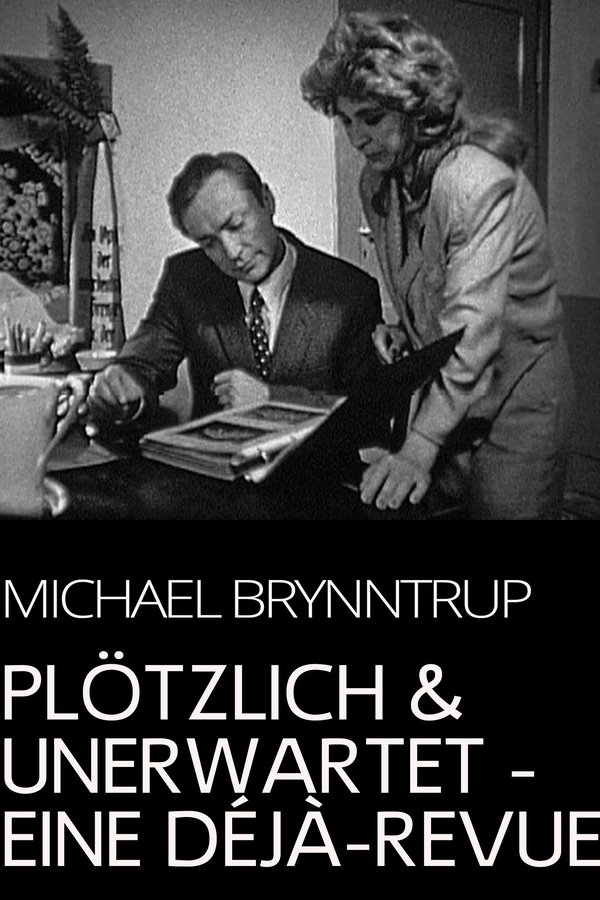 Plötzlich Und Unerwartet - Eine Déjà-Revue