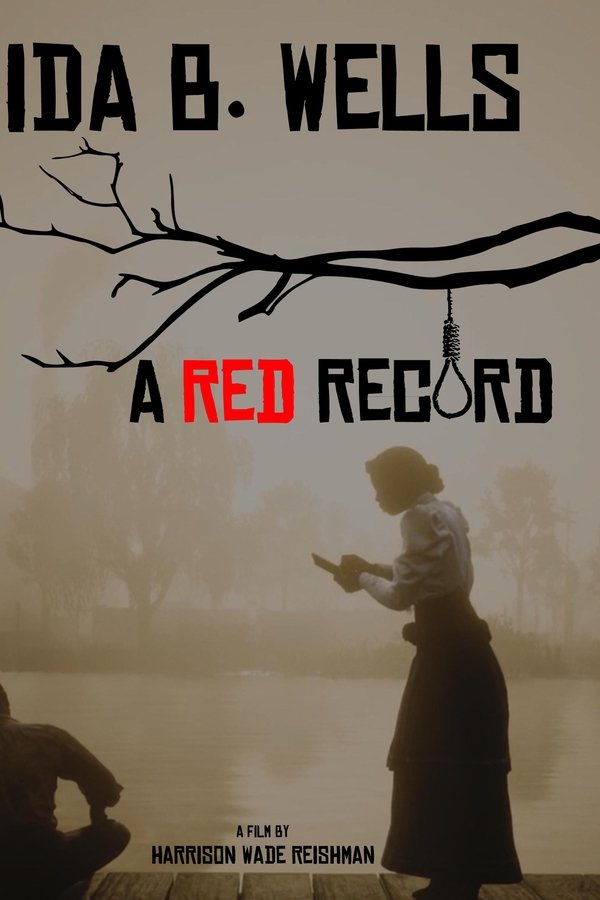 Ida B. Wells: A Red Record