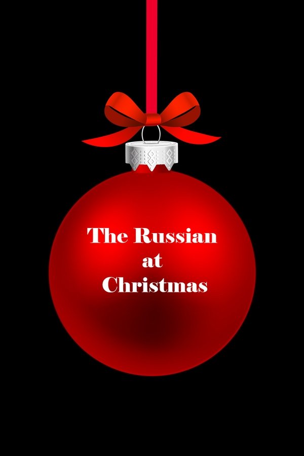 The Russian At Christmas