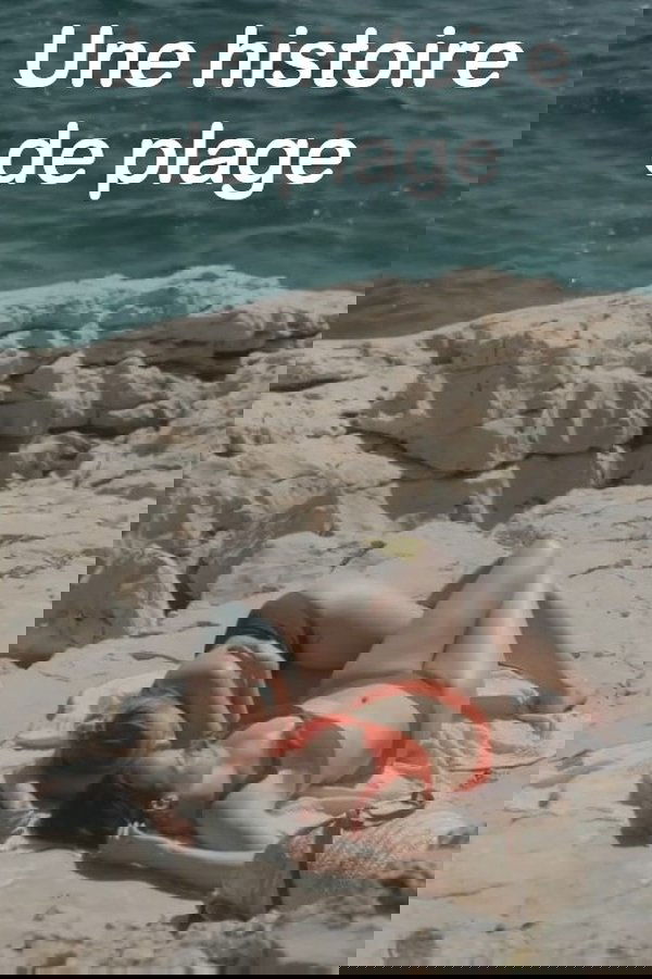 Une Histoire De Plage