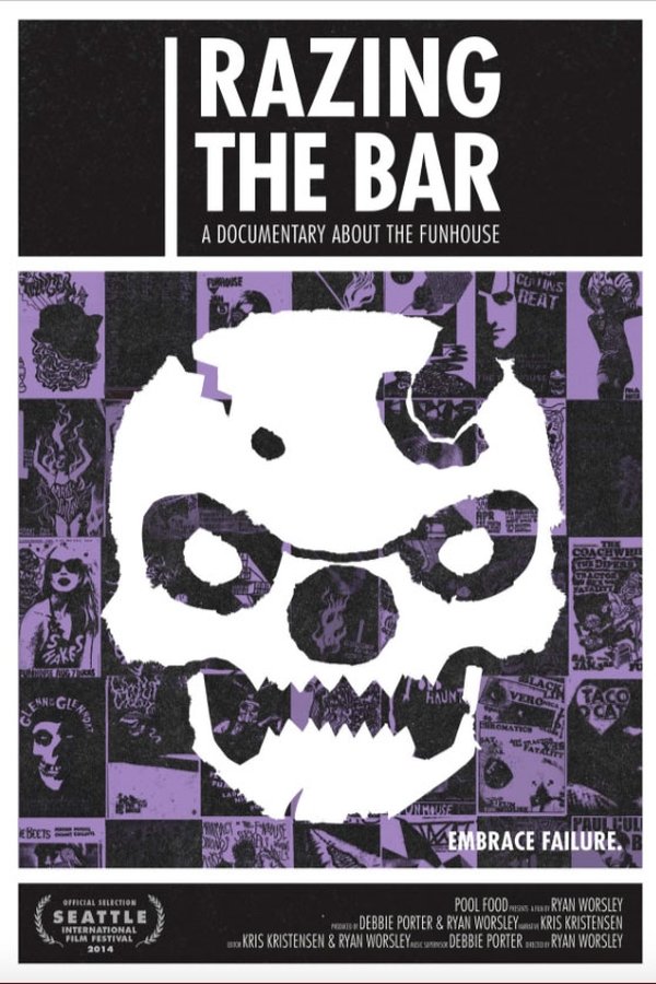 Razing The Bar: A Documentary About The Funhouse