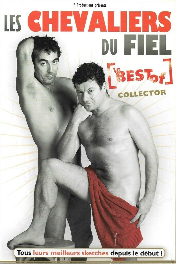 Les Chevaliers Du Fiel : Le Best Of Collector