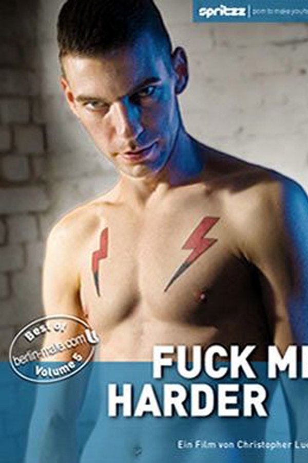 Best Of Berlin-male.com 5: Fuck Me Harder