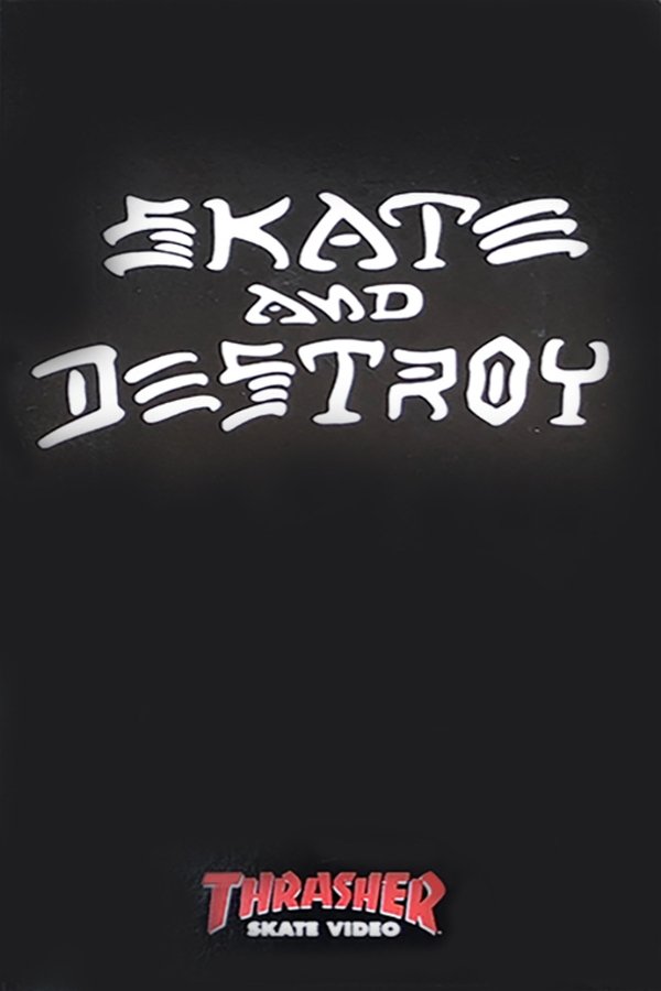 Thrasher - Skate And Destroy