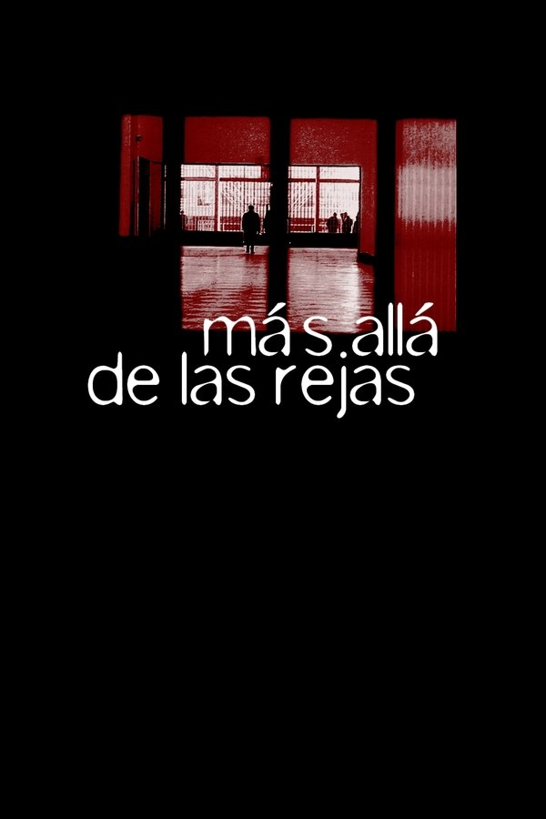 Más Allá De Las Rejas