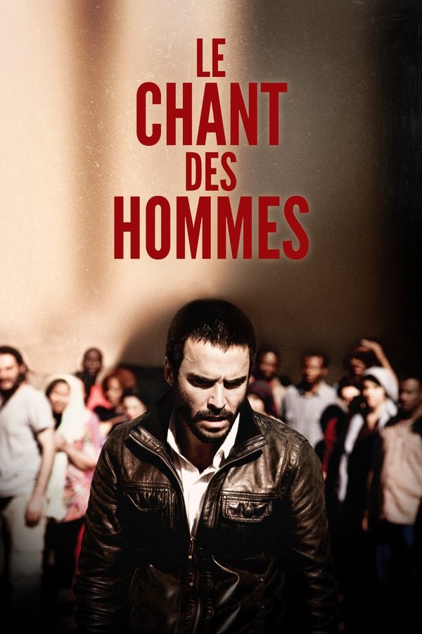 Le Chant Des Hommes